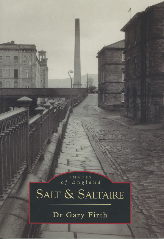 2018.67: Images of England: Salt and Saltaire: Front cover. Digital image credit: Saltaire Collection