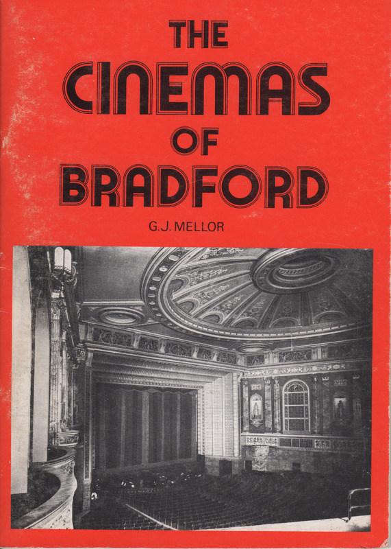 2024.78: The Cinemas of Bradford by GJ Mellor. Image credit: Saltaire Collection