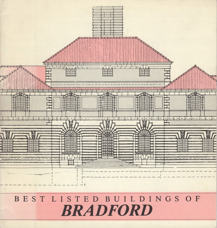 2024.76: Best Listed Buildings in Bradford. Image credit: Saltaire Collection