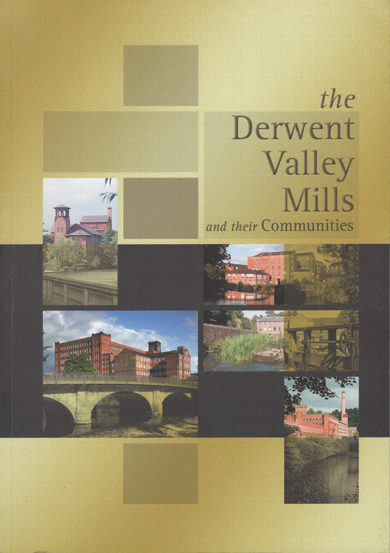 2024.73: The Derwent Valley Mills and their Communities. Image credit: Saltaire Collection