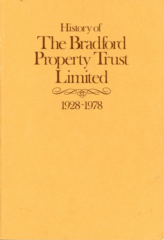 F1a-321: History of The Bradford Property Trust 1928-1978: Front cover. Digital image credit: Saltaire Collection