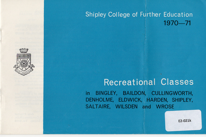 E2-021a-hh: 34 Prospectus for Recreational classes for Shipley, Bingley & Baildon 1960-1971: Recreational classes brochure 1970-71 - front cover. Digital image credit: Saltaire Collection