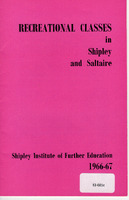 E2-021a-hh: 34 Prospectus for Recreational classes for Shipley, Bingley & Baildon 1960-1971: Recreational classes brochure 1966-67 - front cover. Digital image credit: Saltaire Collection