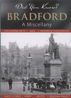 2025.63: Did you know? Bradford a miscellany: Front cover. Digital image credit: Saltaire Collection