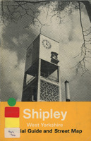 2025.40: Shipley, West Yorkshire. Official guide and street map: Front cover. Digital image credit: Saltaire Collection