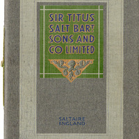 2018.55: Sir Titus Salt Bart. Sons and Co Limited: Front cover. Image credit: Saltaire Collection