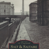 2018.67: Images of England: Salt and Saltaire: Front cover. Digital image credit: Saltaire Collection