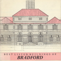 2024.76: Best Listed Buildings in Bradford. Image credit: Saltaire Collection