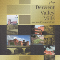 2024.73: The Derwent Valley Mills and their Communities. Image credit: Saltaire Collection