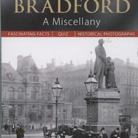 2025.63: Did you know? Bradford a miscellany: Front cover. Digital image credit: Saltaire Collection
