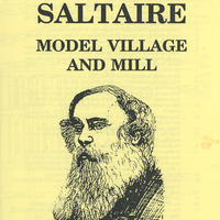 2024.94: Saltaire Model Village and Mill: Front cover. Digital image credit: Saltaire Collection
