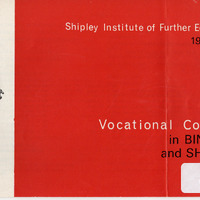 E2-022a-cc: Shipley Technical Institute of School and Art Prospectus for Vocational courses: Vocational courses brochure 1968-9 - front cover. Digital image credit: Saltaire Collection
