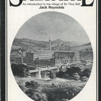 2018.66: Saltaire: An introduction to the village of Sir Titus Salt: Front cover. Digital image credit: Saltaire Collection